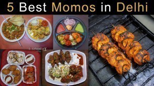 'Best Places For Momos In Delhi'