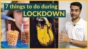 '7 things that a Food Science & Technology Professional can do during Lockdown'