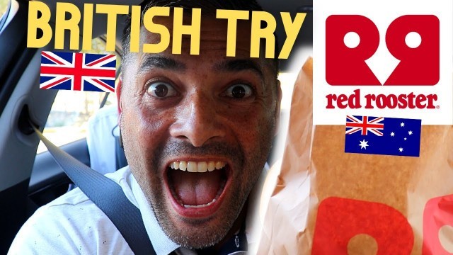 'British Trying Australian Fast Food For The First Time | Red Rooster'