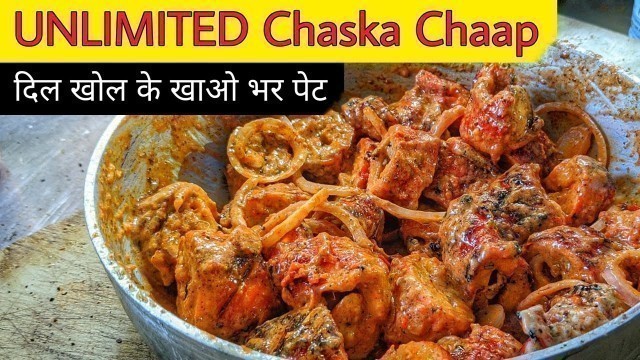 'UNLIMITED Chaska Chaap || Masala Chaap, Paneer Tikka & More|| Delhi Street Food'