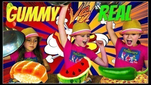 'GUMMY Vs REAL FOOD 2! Kids Gummy Candy Challenge!!'