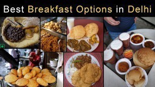 'Best Breakfast Options In Delhi'