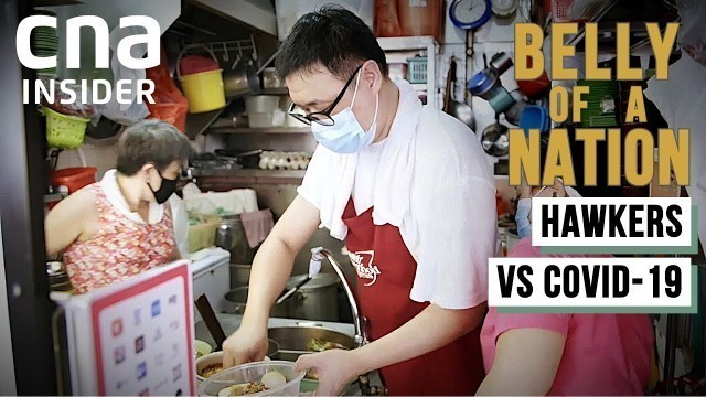 'How Singapore\'s Favourite Hawkers Survived The COVID-19 Lockdown | Belly Of A Nation 2 | Part 3/4'