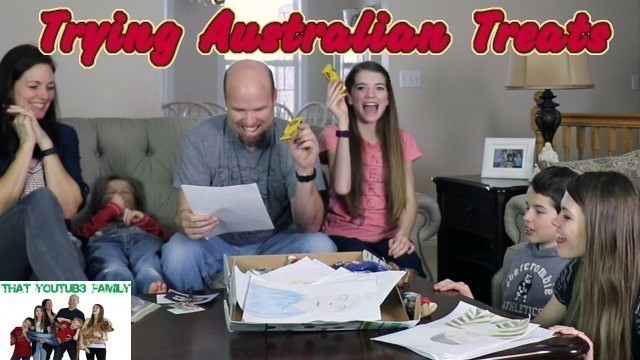 'Trying Australian Treats from a Fan! / That YouTub3 Family'