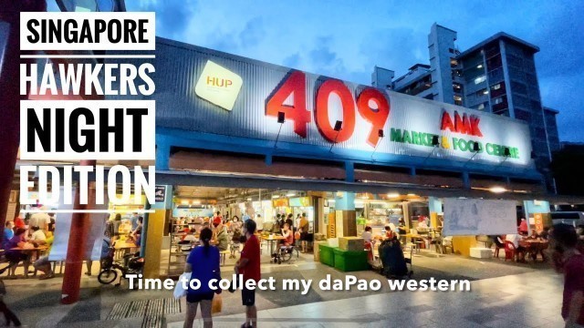 'SINGAPORE HAWKER CENTRE NIGHT TOUR - ANG MO KIO 409 MARKET AND FOOD CENTRE'