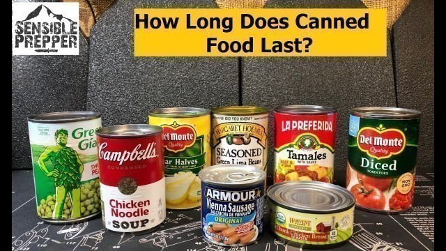 'How Long Does Canned Food Last?  Survival Tip'