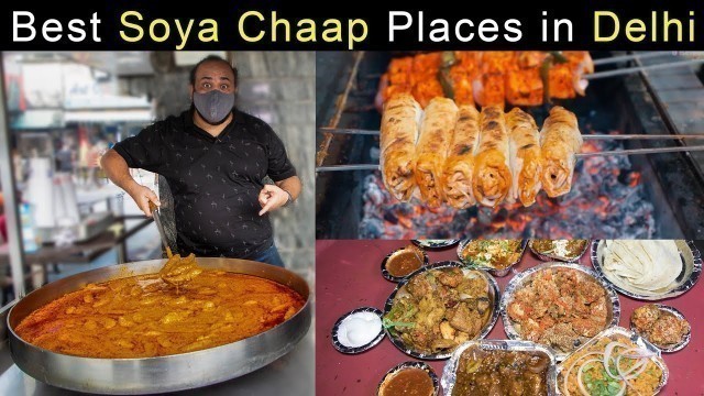 'Best Soya Chaap Places In Delhi'