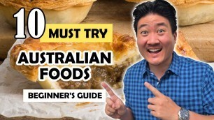 '10 AUSTRALIAN FOODS You Must Try!'