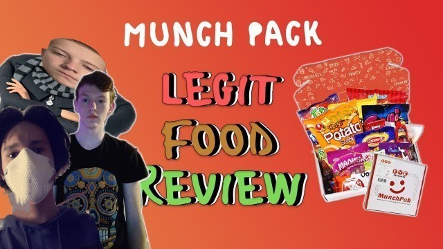 'Legit Food Review - Munch Pack'