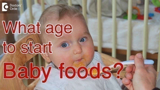 'What age can I give my baby \"baby food\"? - Dr. Dhanashree Kulkarni'