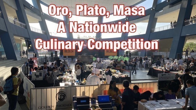 'Oro, Plato, Masa - A Nationwide Culinary Competition at SM MOA Music Hall'