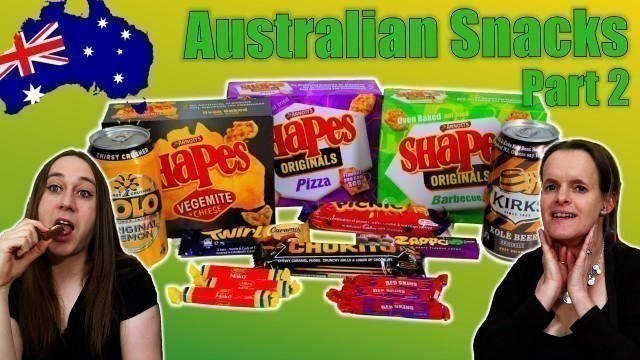 'Trying Australian Food for the First Time - Part 2 (Snack Food) | Shapes, Red Skins, Chokito'