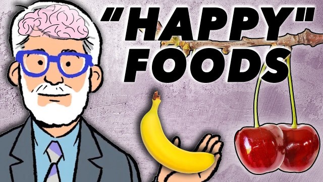 'Food: Can it Make You Happy?'