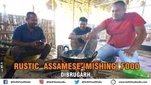 'Rustic Assamese food in Dibrugarh I TASTY Boiled Chicken + CRISPY Fried Silkworm + SMOKY Bamboo Pork'