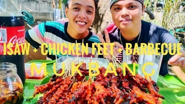 'PINOY FOOD / PINOY STREET FOOD / ISAW/ CHICKEN FEET/ BARBECUE MUKBANG'