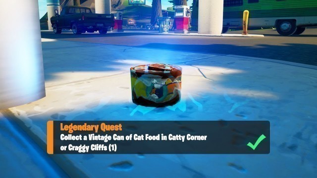 'Collect a Vintage Can of Cat Food in Catty Corner or Craggy Cliffs (1) - Fortnite Legendary Quest'