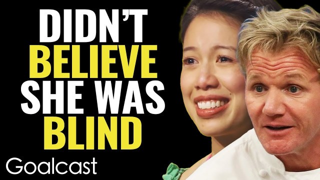 'INSPIRING BLIND CHEF Makes Gordon Ramsay EAT HIS WORDS! | Christine Ha | Goalcast'