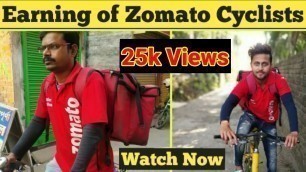 'Earning of zomato delivery boys cyclist'