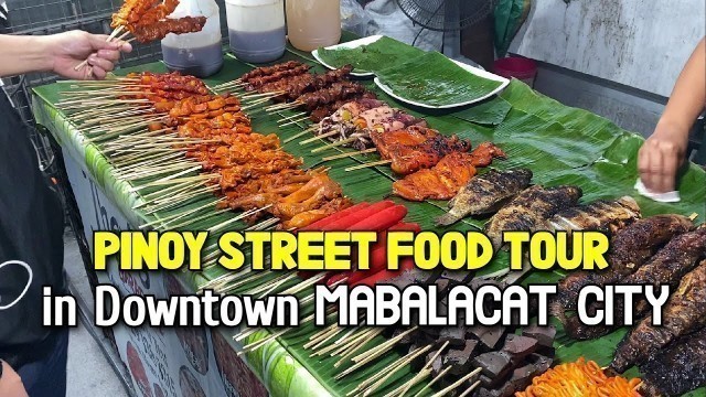 'FILIPINO STREET FOOD TOUR | Favorite Spot for PINOY STREET FOODS in MABALACAT CITY Philippines'