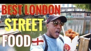 'London Street Food || Camden Market