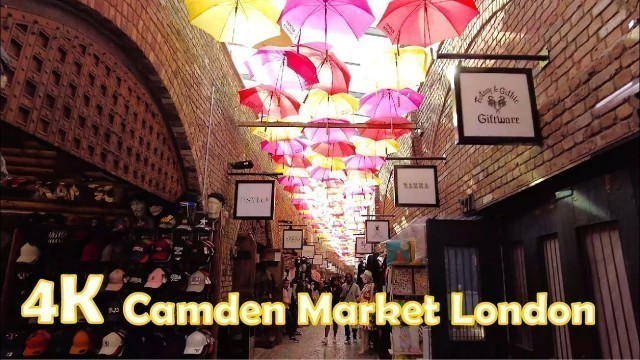 'Camden Town Walking Tour London l Pubs l Street Food l Historical Market l Summer Tourist Place l 4K'