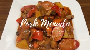 'Pork Menudo | Panlasang Pinoy | Cabalen Pinoy Food Adventure'