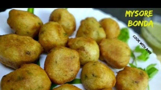 'Mysore Bonda Recipe | How to Make Street Style Mysore Bonda | Easy Goli Baje Recipe | Mysore Bhajji'