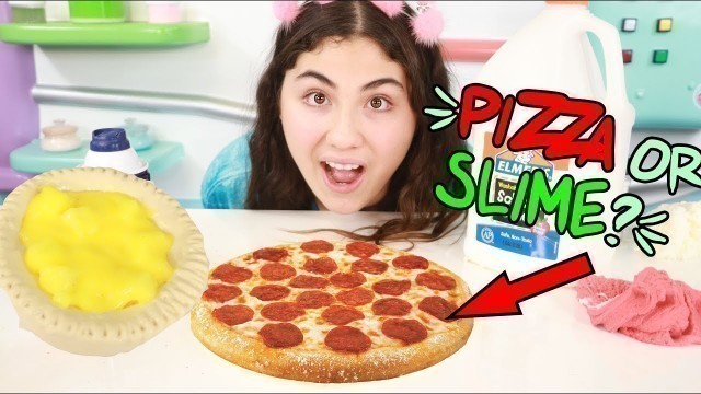 'I MADE PIZZA OUT OF SLIME! Slime foods! Slimeatory #441'