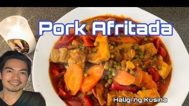 'Best Pork Afritada I Pork Recipe I Pinoy Food'