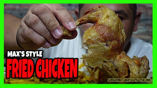 'COOKBANG | MAX\'s STYLE FRIED CHICKEN | KAON 90 | FILIPINO FOOD | PINOY FOOD | FILIPINO MUKBANG'