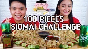 '100 Pieces Siomai Challenge Mukbang / Filipino Food Mukbang / Pinoy Food Style / Mukbang Philippines'