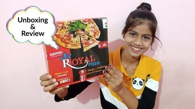 'Royal Pizza ordering from Zomato 10% Discounts pizza recipe best pizza ever zomato food delivery'