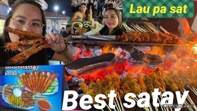 '@LAU PA SAT PART 2, the best street food in Singapore|Lourdes traveler vlog'