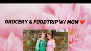 'GROCERY and FOOD TRIP WITH MOM ❤️ (Snr/Moa) - VLOG 11'