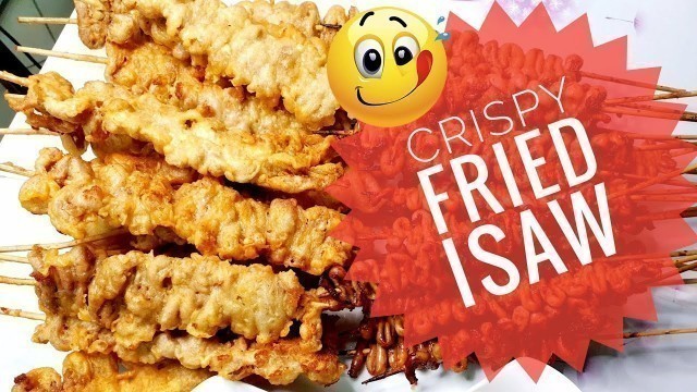 'Crispy Fried Isaw | Filipino Street Food | Chicken Intestine Recipe in Kapampangan Style (vlog # 26)'