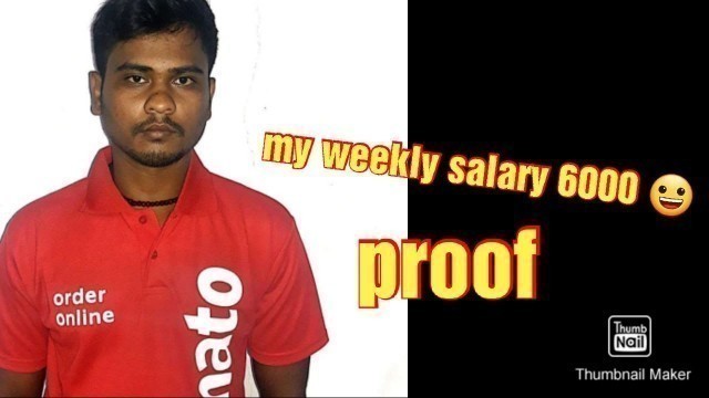 'Zomato delivery boy one week salary experiment tamil&with proof'