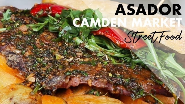 'Asador Street Food Camden Market'