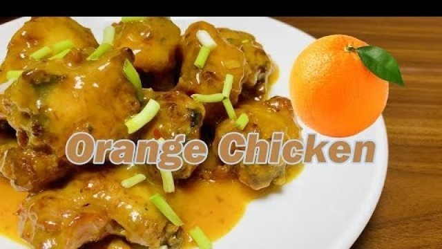 'Orange Chicken | Cabalen Pinoy Food Adventure | Panlasang Pinoy'