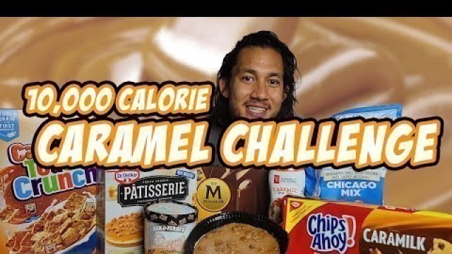 'EPIC 10000 CALORIE CARAMEL CHALLENGE | MAN v FOOD (Cheesecake, Ice Cream, Popcorn, etc.)'