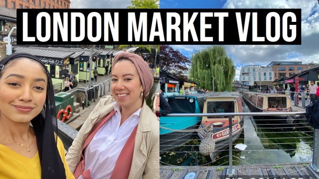 'EXPLORE CAMDEN MARKET WITH ME | LONDON 2020 VLOG'