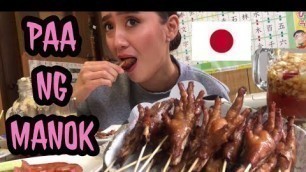 'Kinakain din sa JAPAN ang PAA NG MANOK !? | PINOY FOOD | KABANATA 19'