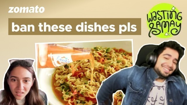 'What is the weirdest food combo @Samay Raina  has tried? Ft. @Nishant Tanwar & Sahiba Bali | Zomato'