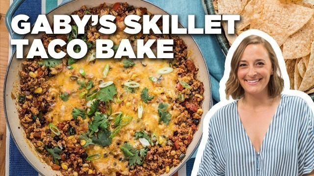 'Gaby Dalkin\'s Skillet Taco Bake | The Kitchen | Food Network'