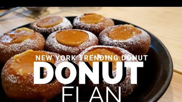 'TRENDING NYC DONUT FLAN | Kora\'s  Donut Flan ( featured in FOOD INSIDER)'