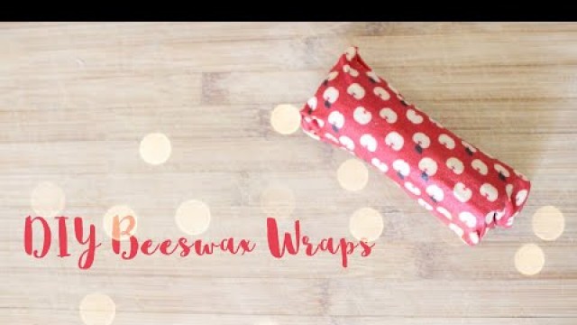 'DIY Beeswax Wrap'