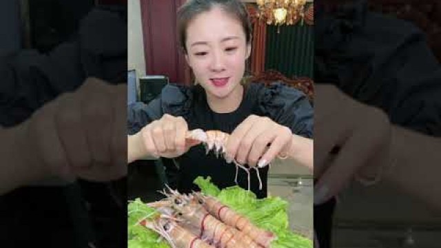 'Eat a sea prawn, fresh and sweet Chines food mukbang eating'