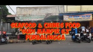 'Kuliner Purbalingga - SEAFOOD AND CHINES FOOD SUDI MAMPIR 63'