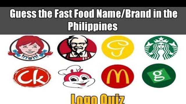 'Guess the Fast Food Name in the Philippines | Logo Quiz | Guessed Gamed No. 12'