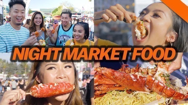 'FOOD AT AMERICA\'S BIGGEST NIGHT MARKET - Fung Bros Food'