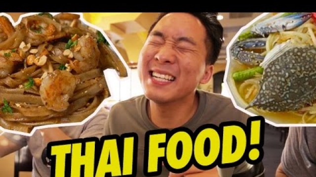 'THAI FOOD! WE ORDER EVERYTHING - Fung Bros Food'